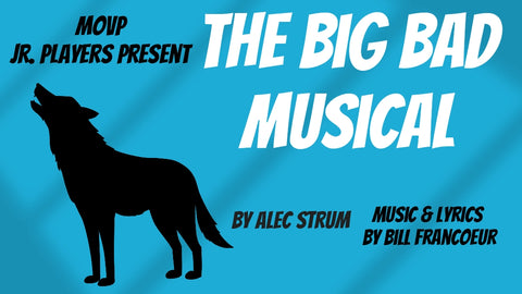 The Big Bad Musical