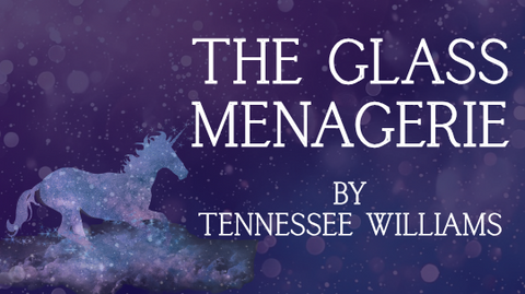 The Glass Menagerie